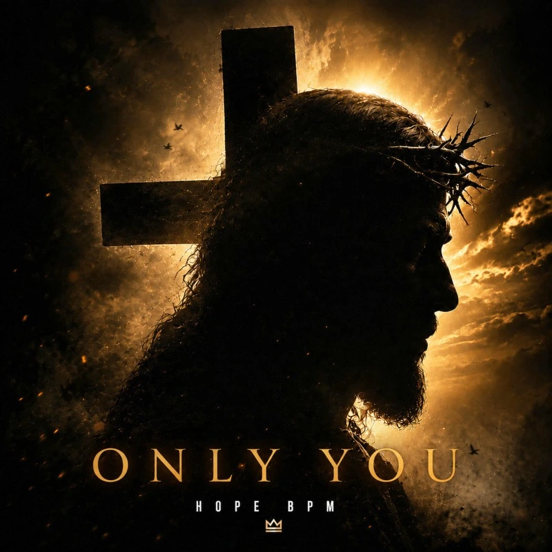 Only You — HOPE BPM ft. Midnite Manna